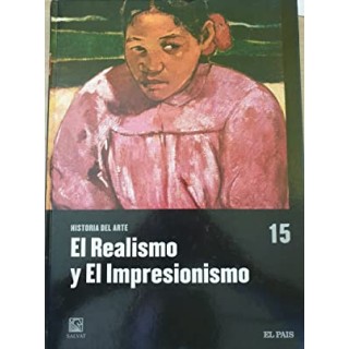 El Realismo y el Impresionismo